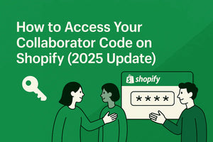 🔑 How to Access Your Collaborator Code on Shopify (2025 Update)