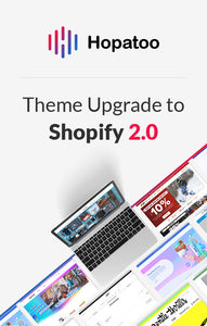 Upgrade Theme to Shopify 2.0